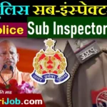 # यूपी पुलिस में सब इंस्पेक्टर की 537 पदों पर भर्ती UP Police Recruitment 2026