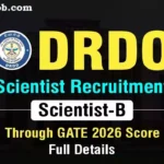DRDO Scientist b Vacancy 2026 : डिफेंस रिसर्च में निकली वैज्ञानिक के पदों पर भर्ती