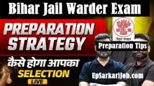 Bihar Jail Warder Exam Preparation Tips
