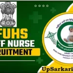 BFUHS Staff Nurse Bharti 2026: पंजाब में स्टाफ नर्स के 672 पदों पर सीधी भर्ती, यहाँ से करें आवेदन
