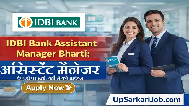 IDBI Bank Assistant Manager Bharti