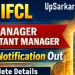 IIFCL Officers Bharti 2026: असिस्टेंट मैनेजर और मैनेजर के 37 पदों पर भर्ती
