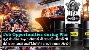 Job Opportunities during War