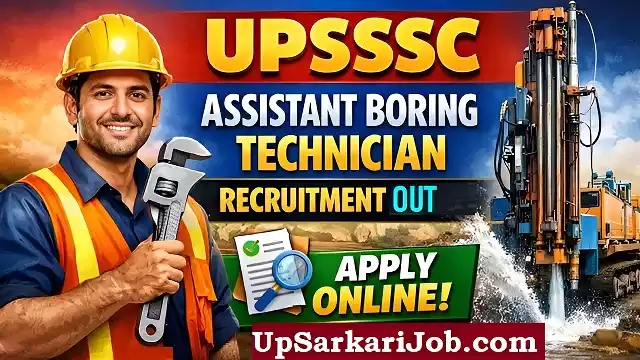 UPSSSC Assistant Boring Technician Bharti