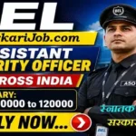 BEL Assistant Security Officer Bharti 2026: स्नातक पास के लिए सरकारी नौकरी