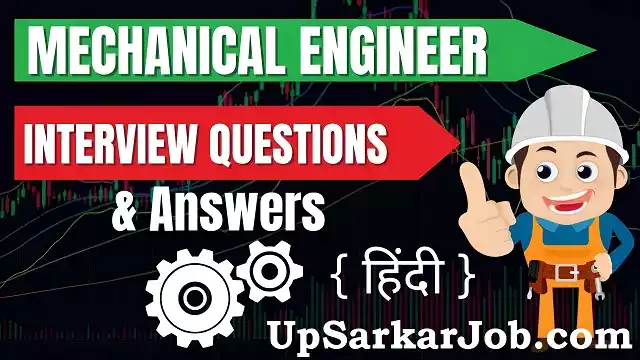 Mechanical Engineer Interview Questions & Answers