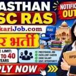 Rajasthan RPSC RAS Bharti 2026: आरपीएससी ने निकाली RAS के 607 पदों पर बम्पर भर्ती
