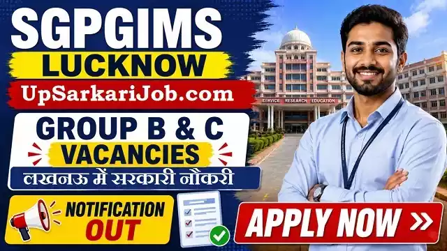SGPGIMS Lucknow Bharti