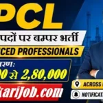 BPCL Experienced Professionals Bharti 2026: विभिन्न पदों पर बम्पर भर्ती